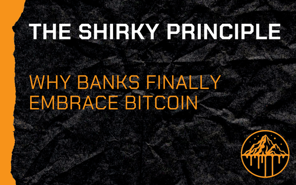 The Shirky Principle: Why Banks Finally Embrace Bitcoin